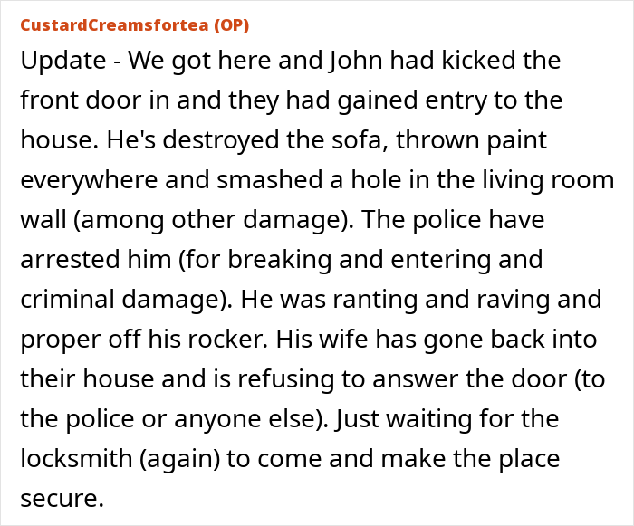 Text describing damage by neighbors in late mom's house, including destroyed sofa and paint thrown everywhere. Text describing damage by neighbors in late mom's house, including destroyed sofa and paint thrown everywhere.