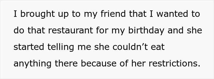 Text about a friend's dietary restrictions impacting birthday plans. Text about a friend's dietary restrictions impacting birthday plans.