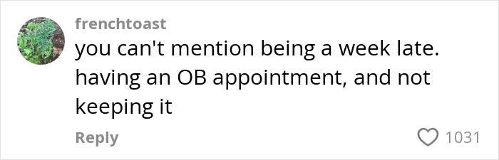 Comment criticizing pregnancy reference, indicating skepticism. Comment criticizing pregnancy reference, indicating skepticism.