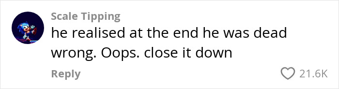 Social media comment about restaurant owner’s unprofessional customer-shaming, with 21.6K likes. Social media comment about restaurant owner’s unprofessional customer-shaming, with 21.6K likes.
