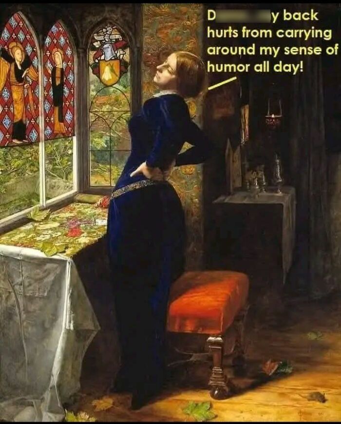 Woman in a dark blue dress stretching her back near stained glass windows, an art meme with petty energy and humor text.
