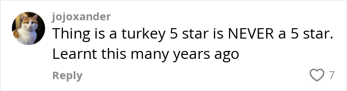 Comment on a 5-star resort in Turkey being misleading. Comment on a 5-star resort in Turkey being misleading.