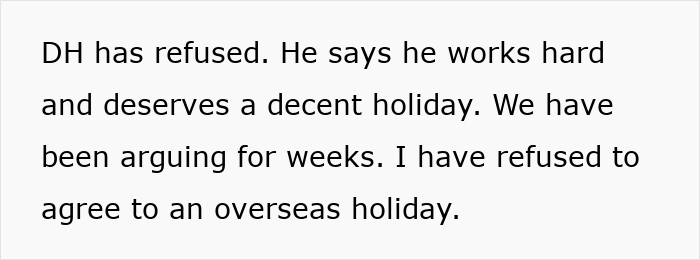 Text discussing a couple in mortgage dispute over an expensive holiday. Text discussing a couple in mortgage dispute over an expensive holiday.