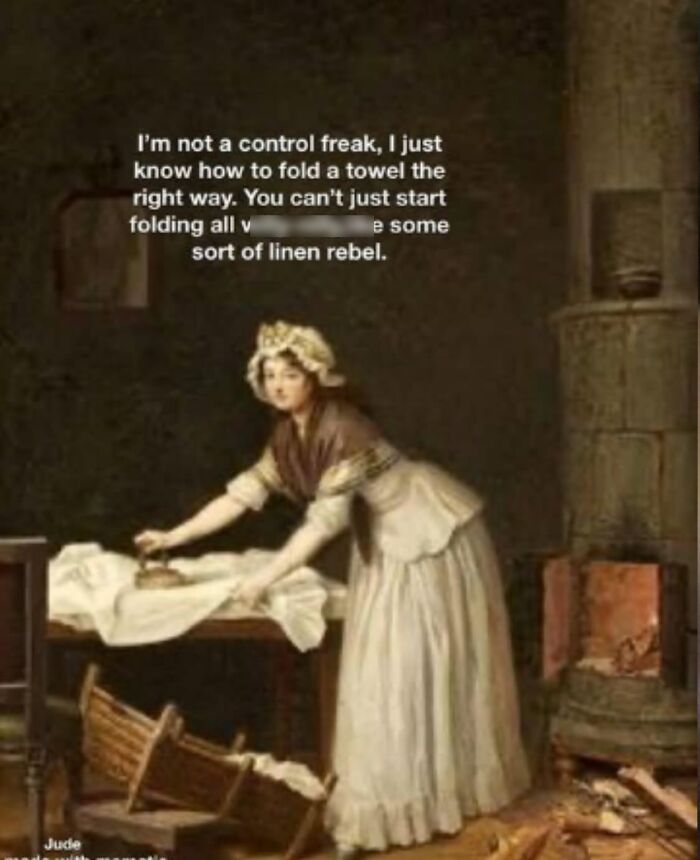Classic painting with a meme text about folding towels, showcasing art memes with perfectly petty energy and humor.