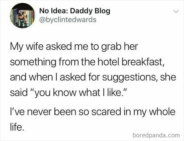 Funny post about a husband's fear when asked to pick hotel breakfast for his wife without suggestions.