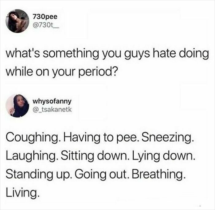 Period meme about everyday tasks becoming difficult, such as sneezing and laughing, shared by users on social media.