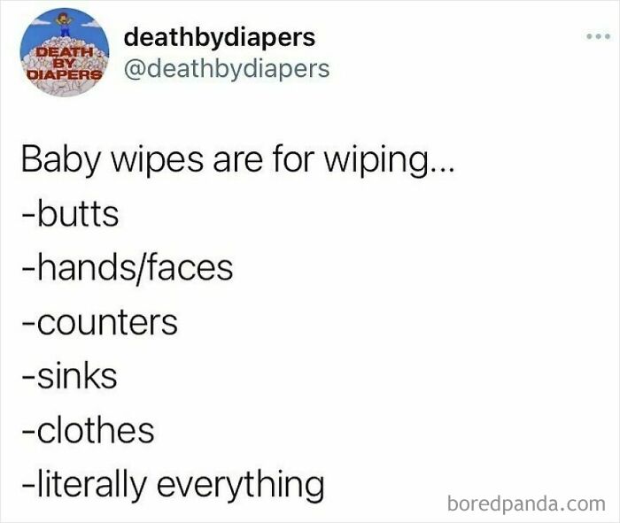 Tweet humor about parenting showing how baby wipes are used for butts, hands, counters, sinks, clothes, and literally everything.