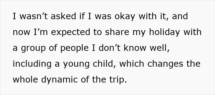 Text about an insecure mom upset as husband's friends and family joining vacation uninvited. Text about an insecure mom upset as husband's friends and family joining vacation uninvited.