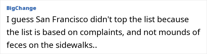 San Francisco considered in America's dirtiest cities list, based on complaints not sidewalk conditions. San Francisco considered in America's dirtiest cities list, based on complaints not sidewalk conditions.