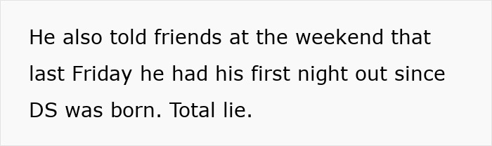 Text discussing a dad's lie about going out with friends, related to parenting roles concerns. Text discussing a dad's lie about going out with friends, related to parenting roles concerns.