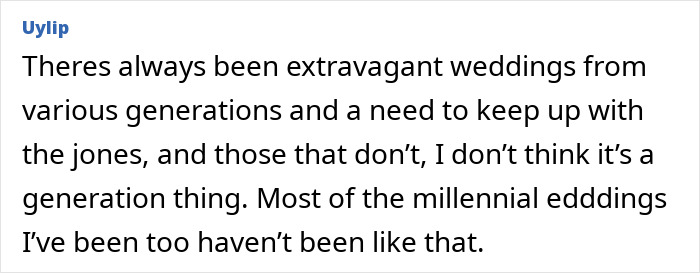 Comment discussing if new generations have ruined the joy of weddings, mentioning extravagant weddings and generational differences. Comment discussing if new generations have ruined the joy of weddings, mentioning extravagant weddings and generational differences.