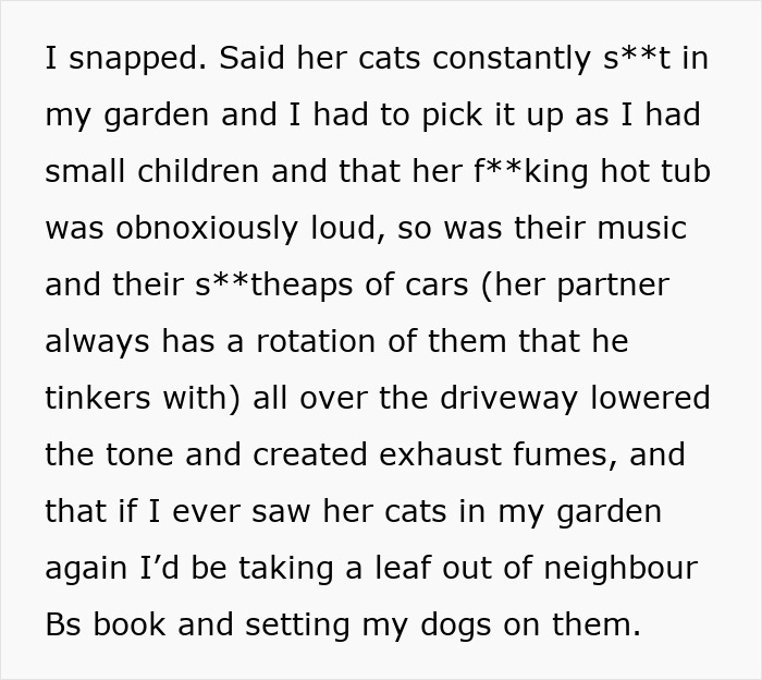 Woman confronts neighbor about loud noise and cats using her yard as a toilet, expressing frustration over ongoing issues. Woman confronts neighbor about loud noise and cats using her yard as a toilet, expressing frustration over ongoing issues.