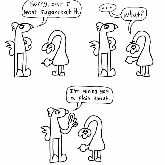 Boring World Comics character refusing to sugarcoat by offering a plain donut to another in a witty comic strip.