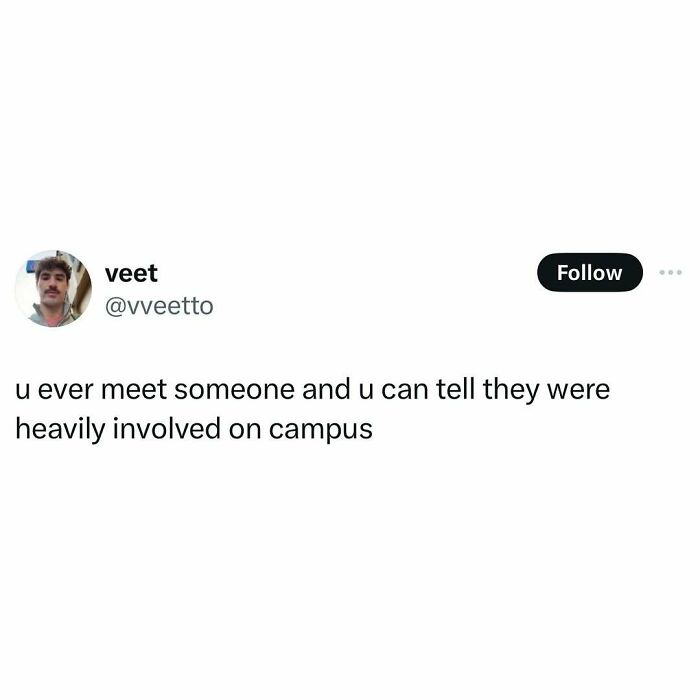 Tweet text about recognizing someone highly involved on campus, highlighting a relatable meme.