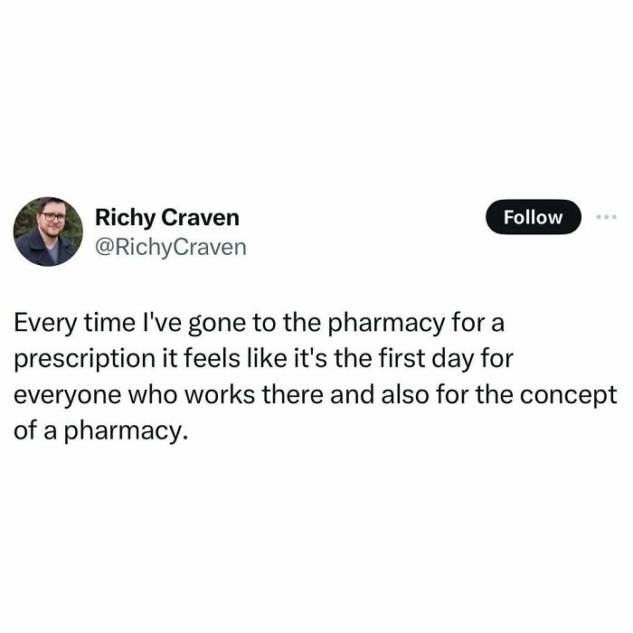 Tweet expressing relatable meme about pharmacy experiences.