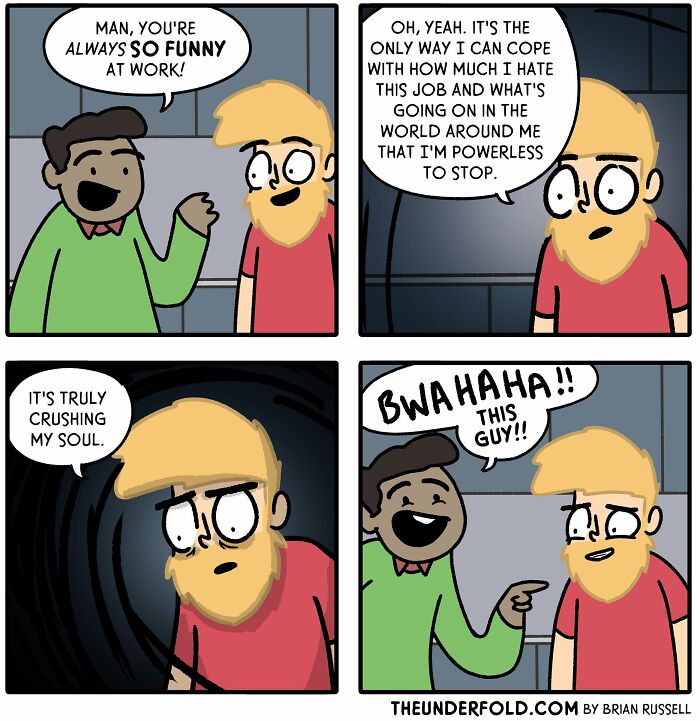 Comic about a man at work joking to cope with stress, inspired by real life.