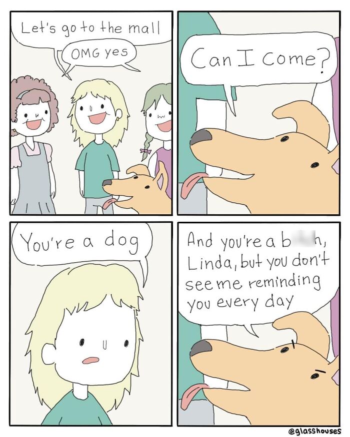 Dog humor comic with clever twist; dog responds sarcastically to being called a dog during a conversation about going to the mall.