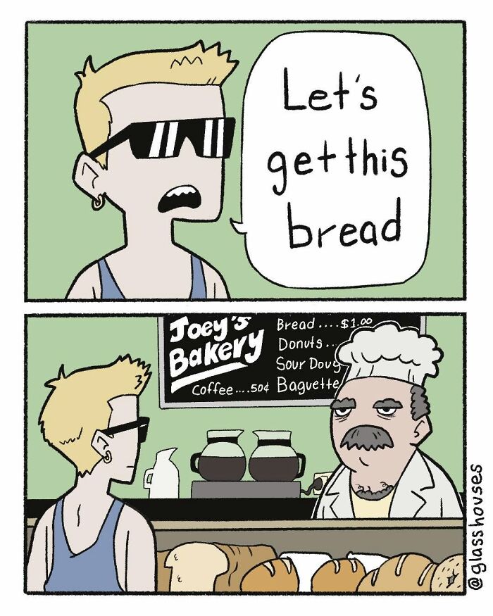Comic strip with a character saying "Let's get this bread" at a bakery counter, showcasing clever dark humor.