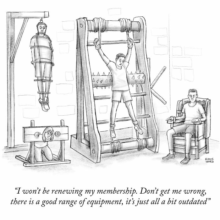 Single-panel comic by Eddie Ward featuring outdated gym equipment being used humorously.