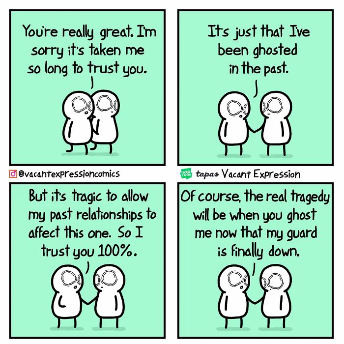 Sarcastic comic with two characters discussing trust and ghosting, leading to a twisted ending.