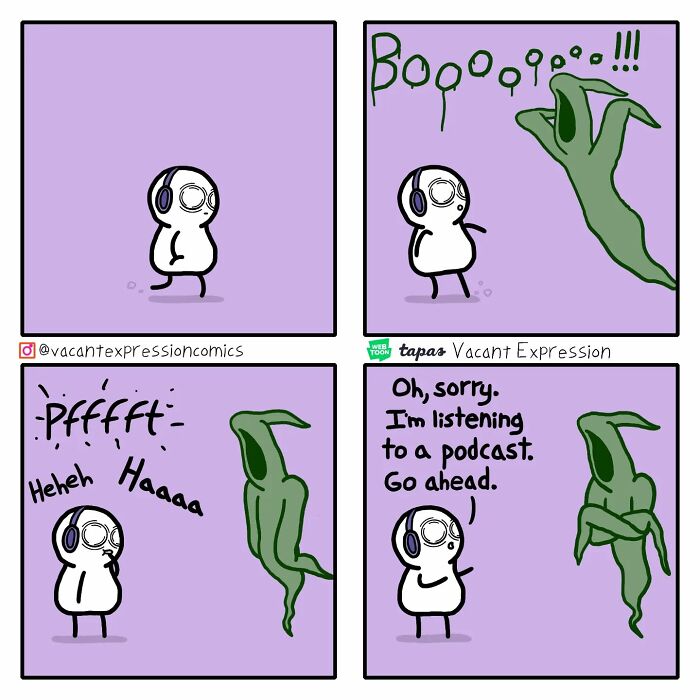 Comic with sarcastic twist: a ghost tries to scare a headphone-wearing character, who is unfazed and listening to a podcast.