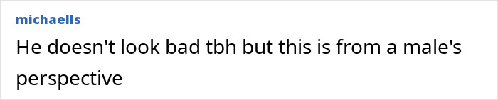 Text comment about a male's appearance and perspective. Text comment about a male's appearance and perspective.