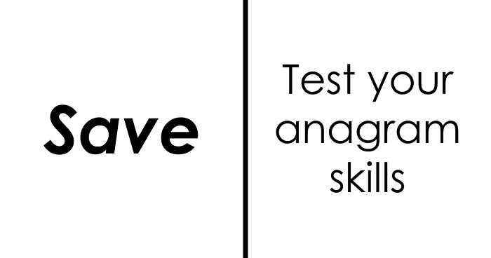“Think You’re Good With Words?”: Prove It By Solving These 30 Tricky Anagrams