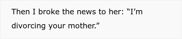 Text image with quote about divorcing mother following conflict over defending bi daughter’s lifestyle.