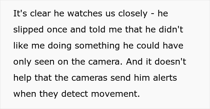 Text discusses elderly father watching closely via vacation house security cameras. Text discusses elderly father watching closely via vacation house security cameras.