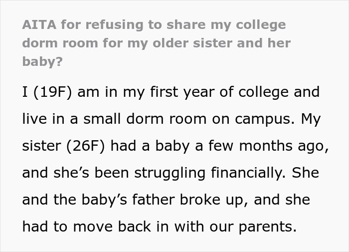 Text detailing a college student's dilemma over sharing dorm with sister and baby due to financial struggles. Text detailing a college student's dilemma over sharing dorm with sister and baby due to financial struggles.