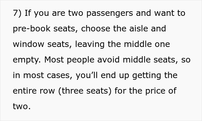 Booking tip: Pre-book aisle and window seats to potentially secure an entire row on flights. Booking tip: Pre-book aisle and window seats to potentially secure an entire row on flights.