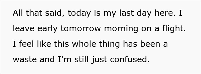 Text revealing disappointment from an expensive trip to visit a long-distance girlfriend. Text revealing disappointment from an expensive trip to visit a long-distance girlfriend.