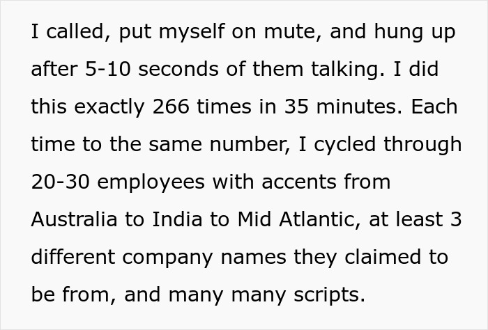 Text describes a man calling spam callers 266 times to stop annoying calls. Text describes a man calling spam callers 266 times to stop annoying calls.