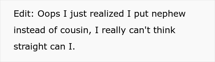Text showing correction from nephew to cousin, related to taking care of autistic cousin. Text showing correction from nephew to cousin, related to taking care of autistic cousin.