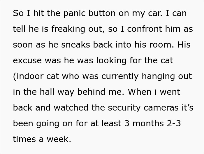 Text showing a dad confronting his teen son after catching him creeping around the neighbor’s yard on security camera footage. Text showing a dad confronting his teen son after catching him creeping around the neighbor’s yard on security camera footage.
