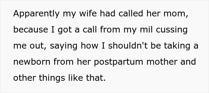Text discusses taking a newborn away, mentioning wife, mother-in-law's call about postpartum issues. Text discusses taking a newborn away, mentioning wife, mother-in-law's call about postpartum issues.