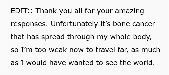 Text reveals a message about a 22-year-old's bone cancer, her travel desires, and the impact of a good credit score. Text reveals a message about a 22-year-old's bone cancer, her travel desires, and the impact of a good credit score.