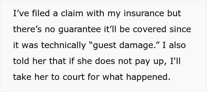 Insurance claim filed for $2,000 damages caused by sister and nephew, leading to family drama over guest damage coverage. Insurance claim filed for $2,000 damages caused by sister and nephew, leading to family drama over guest damage coverage.