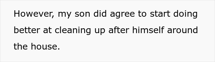 Text discussing a son agreeing to do better at household chores. Text discussing a son agreeing to do better at household chores.