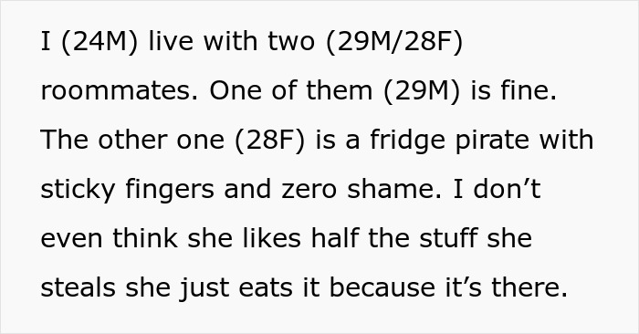Text about a roommate stealing cheese, mentioned as a fridge pirate. Text about a roommate stealing cheese, mentioned as a fridge pirate.