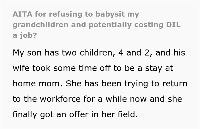 “[Am I The Jerk] For Refusing To Babysit My Grandchildren And Potentially Costing DIL A Job?”