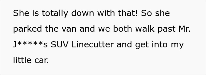 Text snippet about people taking petty revenge on an arrogant driver in a line. Text snippet about people taking petty revenge on an arrogant driver in a line.