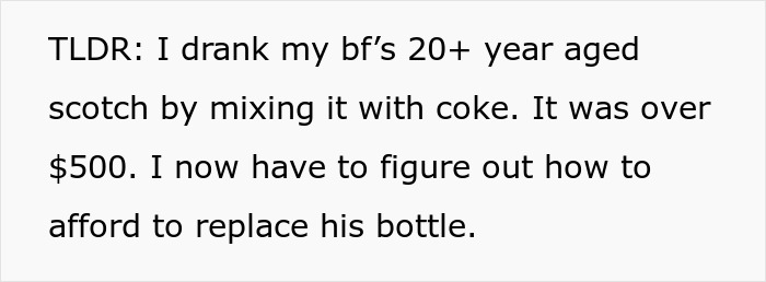 Text about aged scotch being mixed with coke; realization of its $500 value, prompting replacement. Text about aged scotch being mixed with coke; realization of its $500 value, prompting replacement.