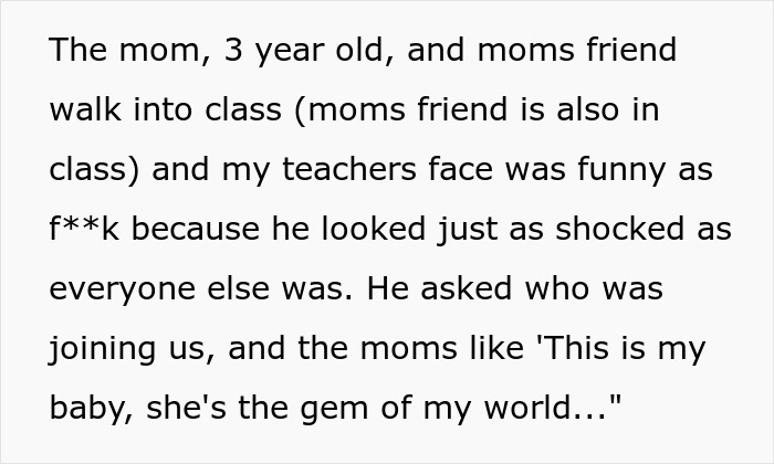 Text from a classroom story about a mom bringing a 3-year-old to college, surprising the teacher. Text from a classroom story about a mom bringing a 3-year-old to college, surprising the teacher.