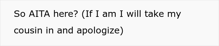 Text questioning if they're wrong in caring for an autistic cousin, with a willingness to apologize and welcome him. Text questioning if they're wrong in caring for an autistic cousin, with a willingness to apologize and welcome him.