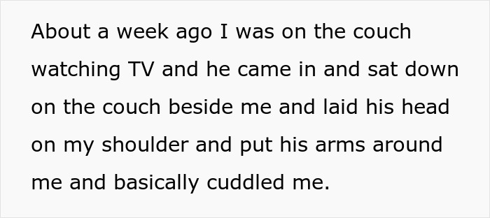 Text describing a teen boy snuggling with his dad on the couch while watching TV. Text describing a teen boy snuggling with his dad on the couch while watching TV.