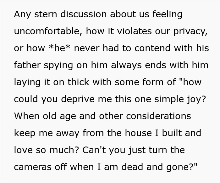Text discussing discomfort of vacation house security cameras turned off for privacy. Text discussing discomfort of vacation house security cameras turned off for privacy.