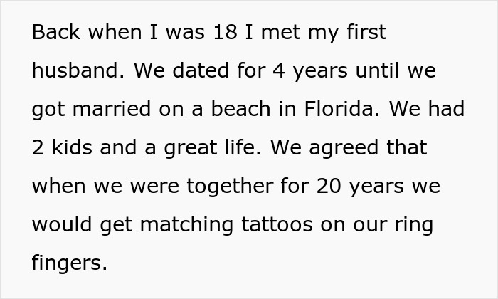 Text describing a memory of meeting a first husband, marriage, and choosing matching tattoos. Text describing a memory of meeting a first husband, marriage, and choosing matching tattoos.
