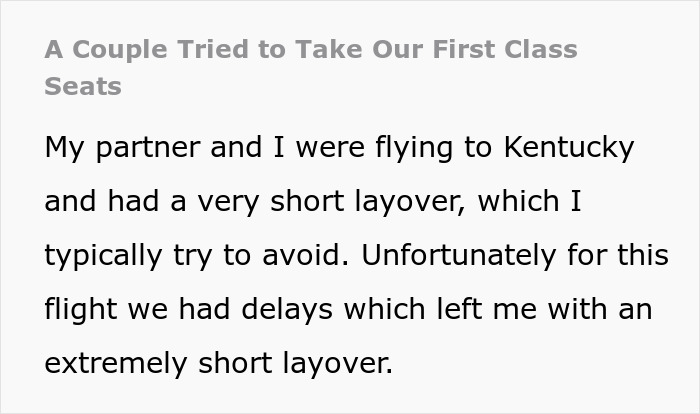 Text about a couple attempting to take first class seats, related to travel delays and a short layover. Text about a couple attempting to take first class seats, related to travel delays and a short layover.