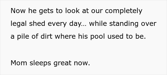 Text about neighbor’s complaint over an illegal shed leading to a pool removal. Text about neighbor’s complaint over an illegal shed leading to a pool removal.